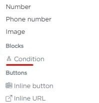 condition block in chatbot