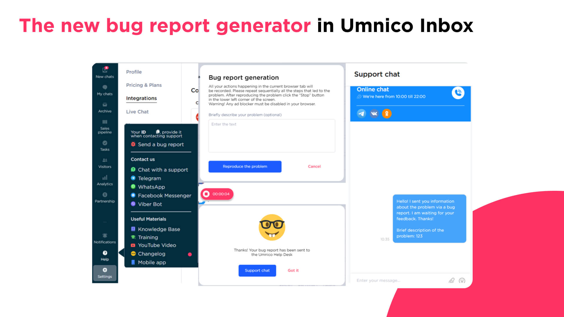 Bug reporting tools for Umnico